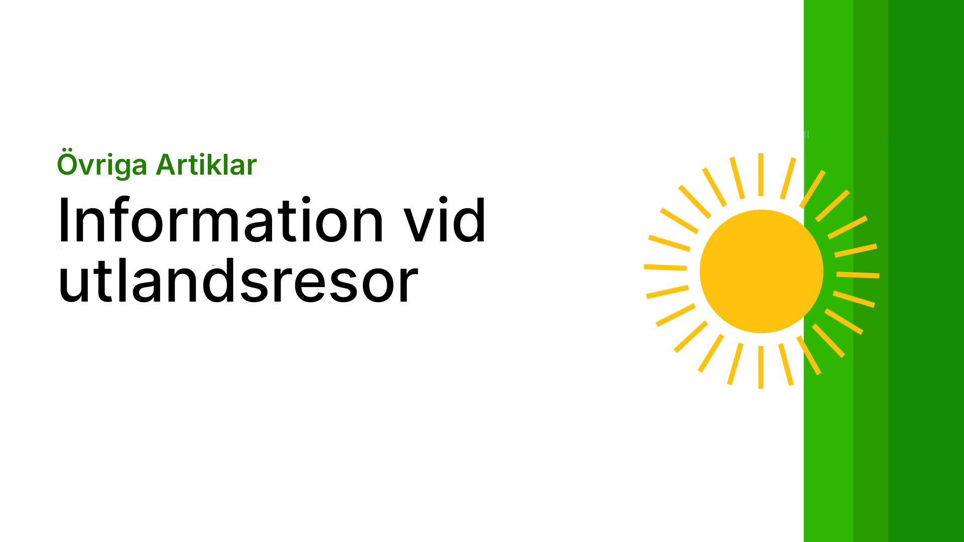 Information vid utlandsresor